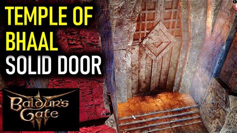 how to open temple of bhaal door bg3
